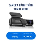camera-hanh-trinh-70mai-m500-chungauto